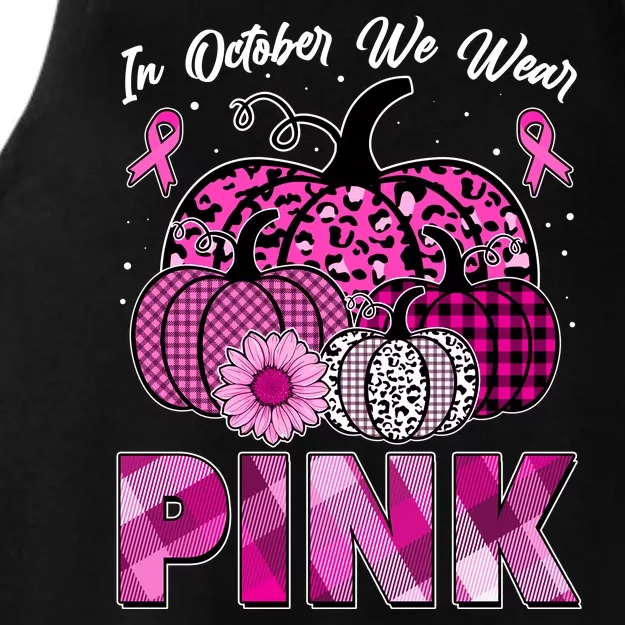 Breast Cancer Awareness In October We Wear Pink Pink Pumpkins Ladies Tri-Blend Wicking Tank