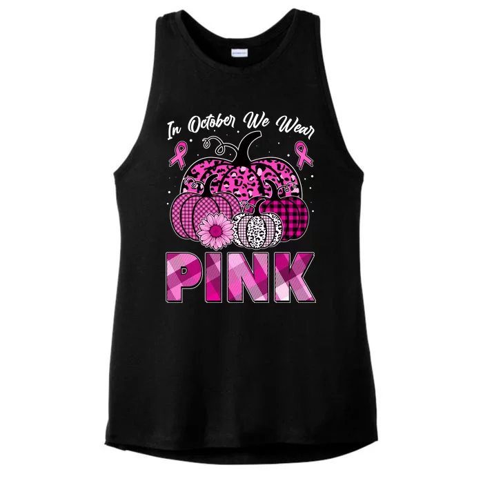 Breast Cancer Awareness In October We Wear Pink Pink Pumpkins Ladies Tri-Blend Wicking Tank