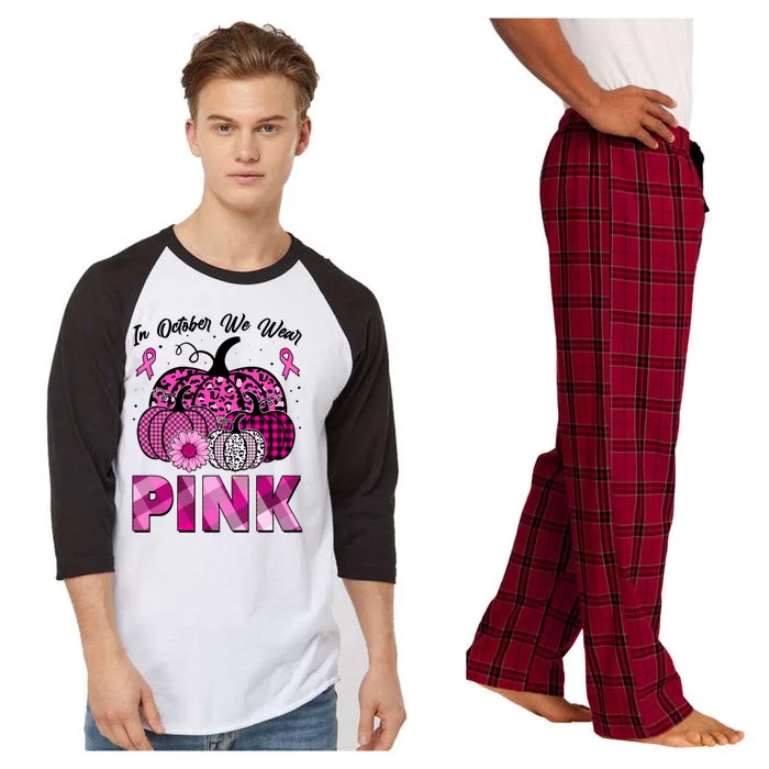 Breast Cancer Awareness In October We Wear Pink Pink Pumpkins Raglan Sleeve Pajama Set