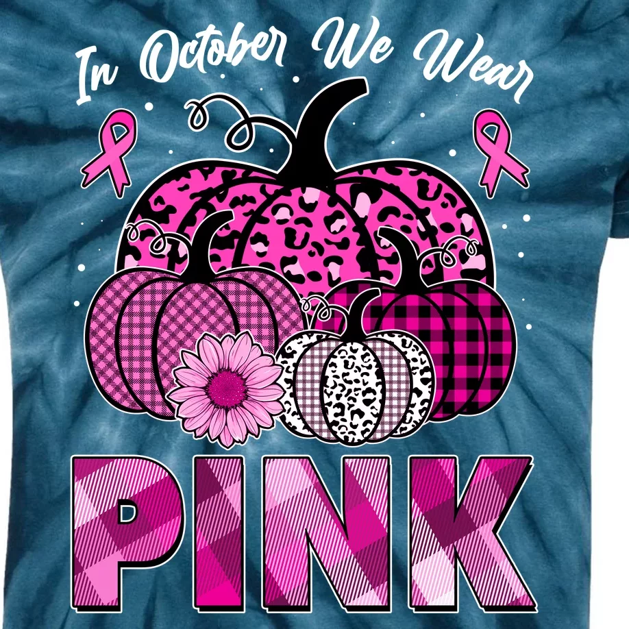 Breast Cancer Awareness In October We Wear Pink Pink Pumpkins Kids Tie-Dye T-Shirt