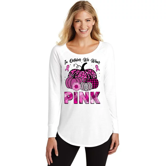 Breast Cancer Awareness In October We Wear Pink Pink Pumpkins Women's Perfect Tri Tunic Long Sleeve Shirt