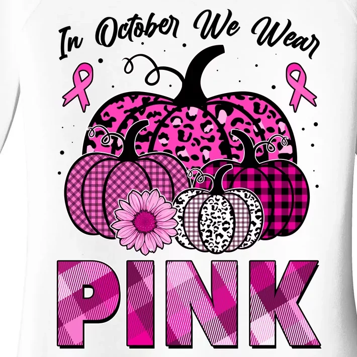 Breast Cancer Awareness In October We Wear Pink Pink Pumpkins Women's Perfect Tri Tunic Long Sleeve Shirt