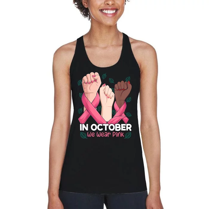 Breast Cancer Awareness Month In October We Wear Women's Racerback Tank