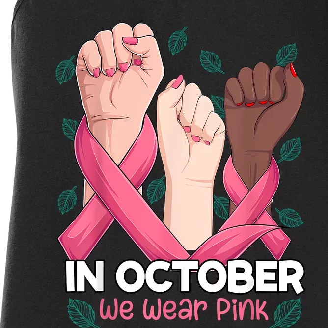 Breast Cancer Awareness Month In October We Wear Women's Racerback Tank