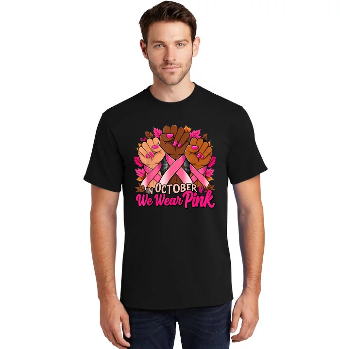 Breast Cancer Awareness 2024 In October We Wear Tall T-Shirt