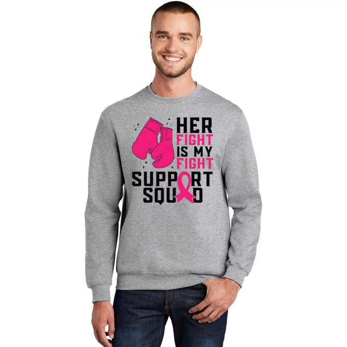 Breast Cancer Awareness Husband Support Squad Tall Sweatshirt