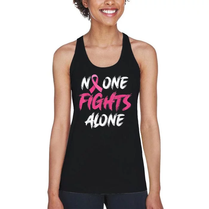 Breast Cancer Awareness Pink Ribbon No One Fight Alone Women's Racerback Tank