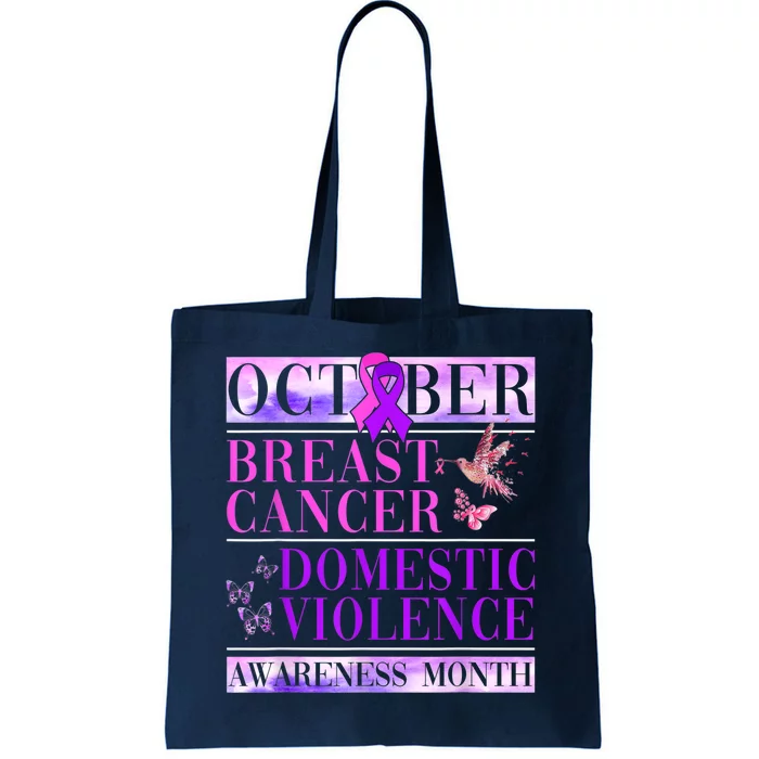 Breast Cancer And Domestic Violence Awareness Tote Bag