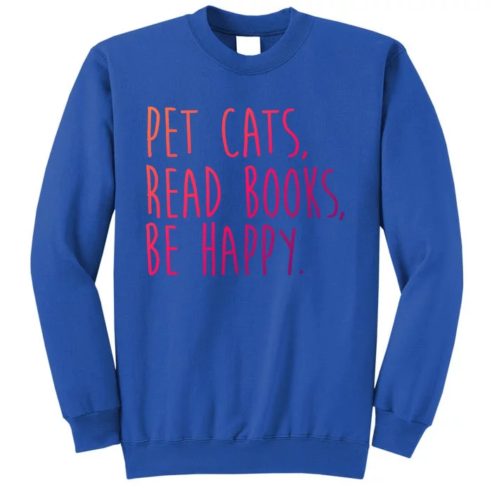 Book Cats And Books Bookworm Gift Tall Sweatshirt