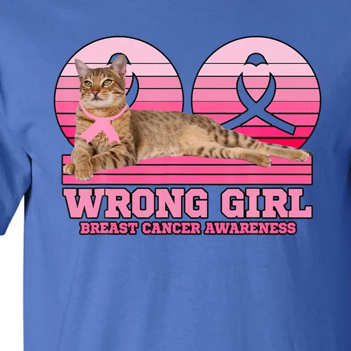 Breast Cancer Awareness Savannah Cat Lover Wrong Cute Gift Tall T-Shirt