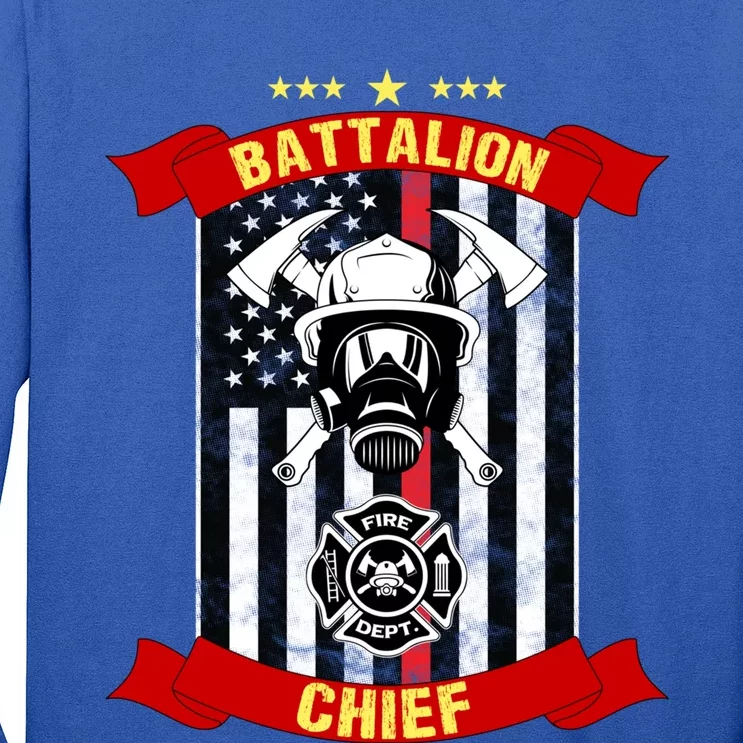 Battalion Chief American Firefighter Fire Hero Design Meaningful Gift Long Sleeve Shirt