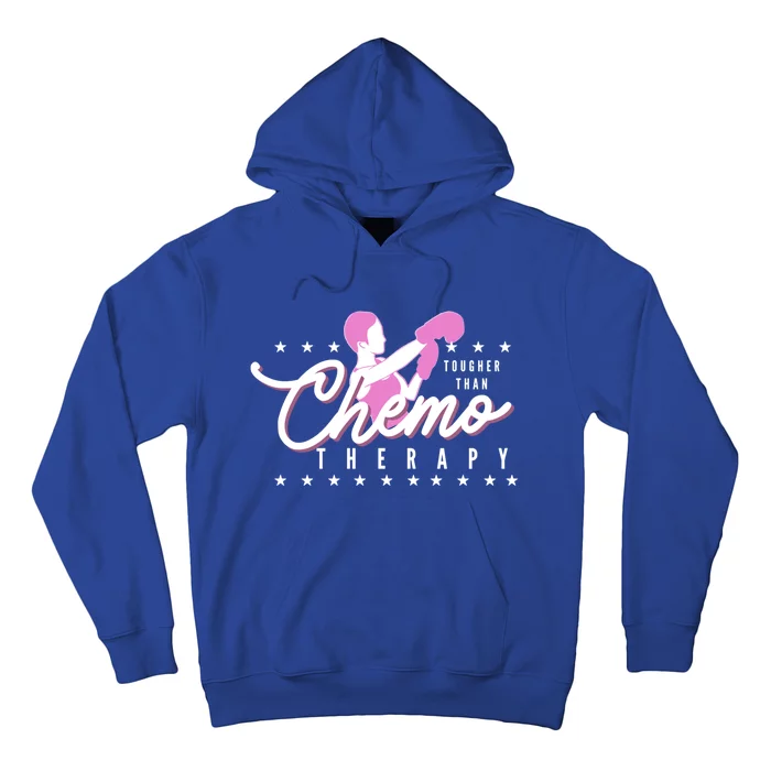 Breast Cancer Awareness Tougher Than Chemotherapy Meaningful Gift Hoodie