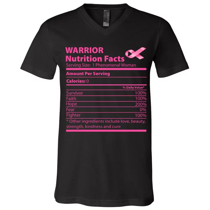 Breast Cancer Awareness Warrior Nutrition Facts Faith Hope V-Neck T-Shirt