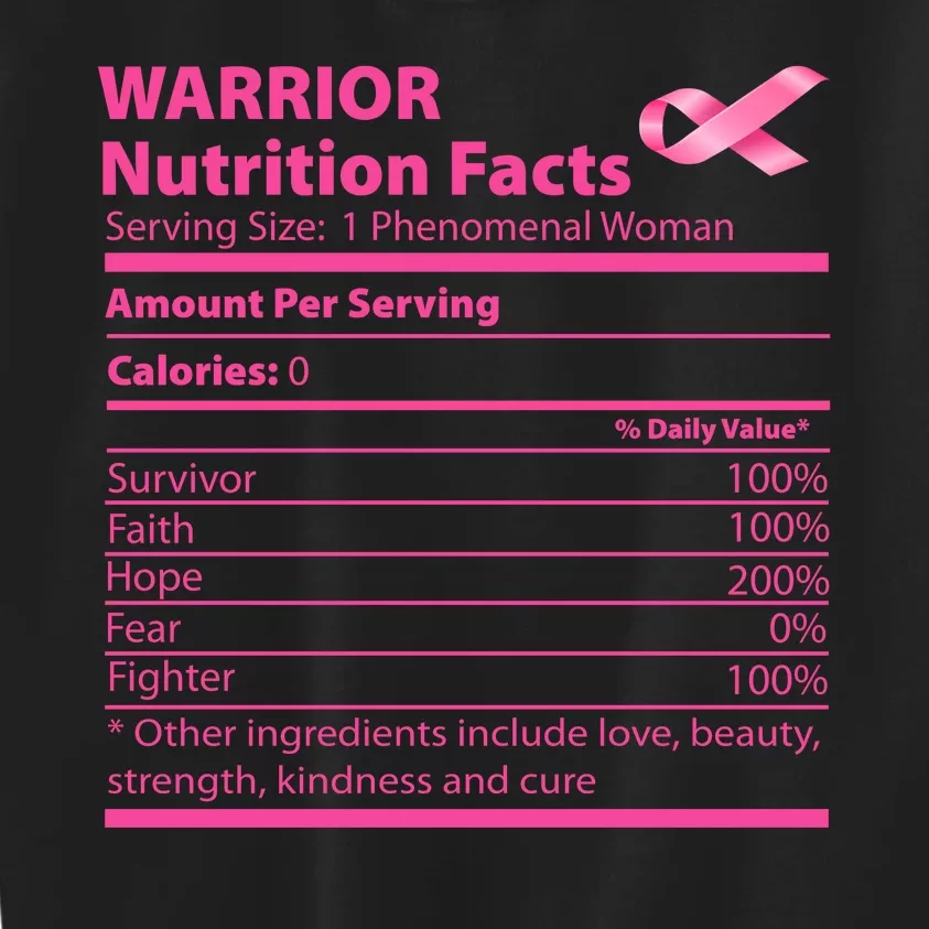 Breast Cancer Awareness Warrior Nutrition Facts Faith Hope Kids Sweatshirt