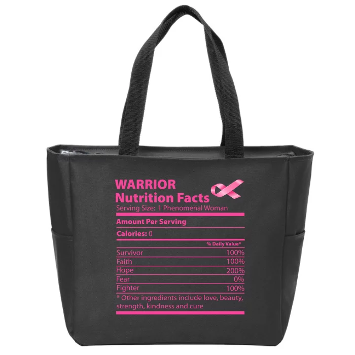 Breast Cancer Awareness Warrior Nutrition Facts Faith Hope Zip Tote Bag