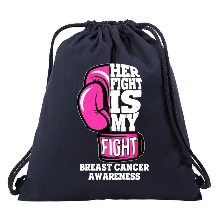 Breast Cancer Awareness Her Fight Is My Fight Boxing Glove Drawstring Bag