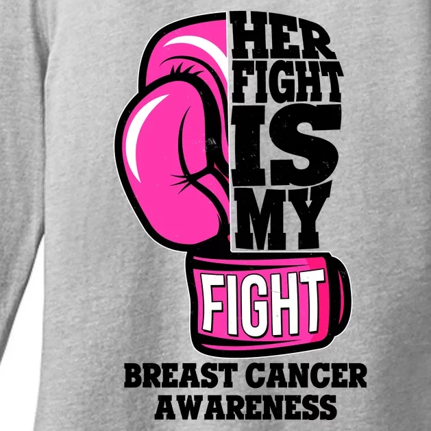 Breast Cancer Awareness Her Fight Is My Fight Boxing Glove Womens CVC Long Sleeve Shirt