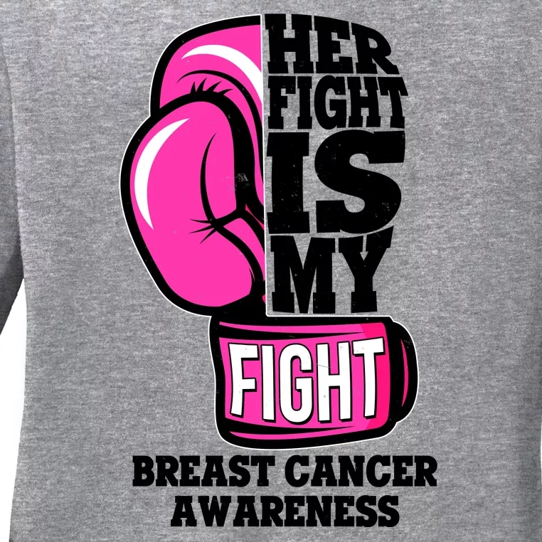 Breast Cancer Awareness Her Fight Is My Fight Boxing Glove Ladies Long Sleeve Shirt