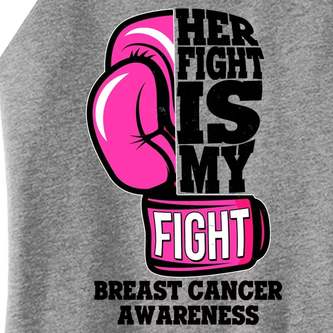 Breast Cancer Awareness Her Fight Is My Fight Boxing Glove Women’s Perfect Tri Rocker Tank