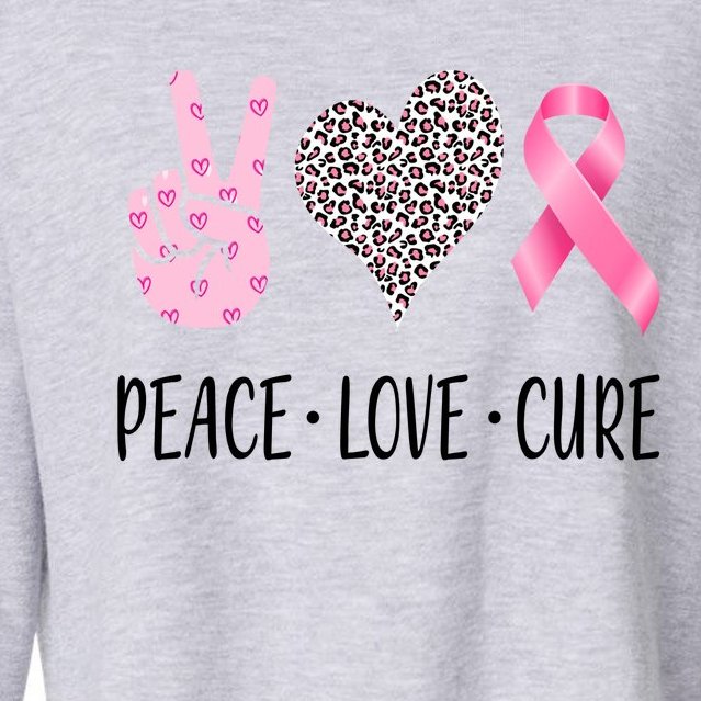 Breast Cancer Awareness Peace Love Cure Cropped Pullover Crew