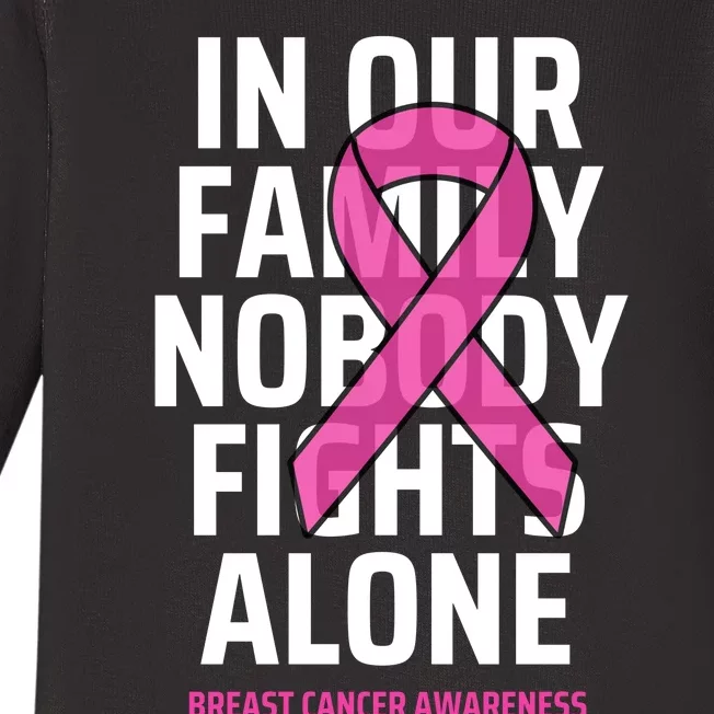 Breast Cancer Awareness Nobody Fights Alone Breast Cancer Baby Long Sleeve Bodysuit