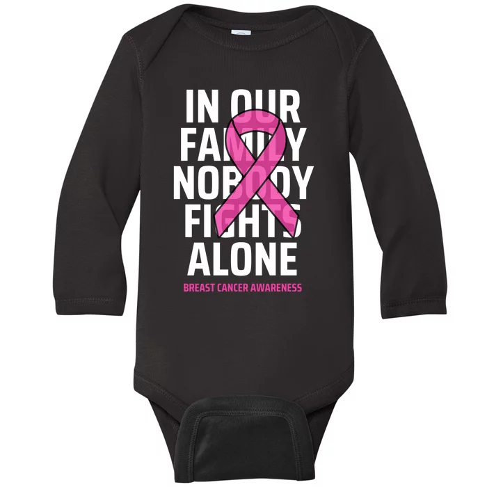 Breast Cancer Awareness Nobody Fights Alone Breast Cancer Baby Long Sleeve Bodysuit