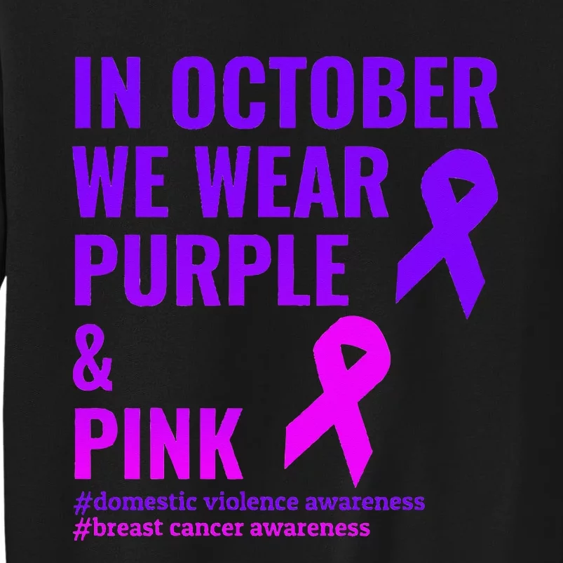 Breast Cancer And Domestic Violence Awareness Sweatshirt