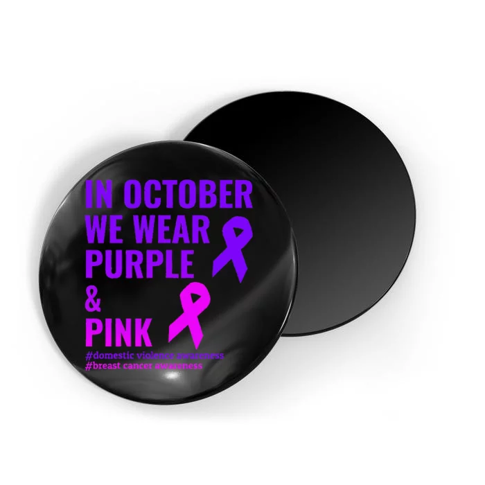 Breast Cancer And Domestic Violence Awareness Magnet