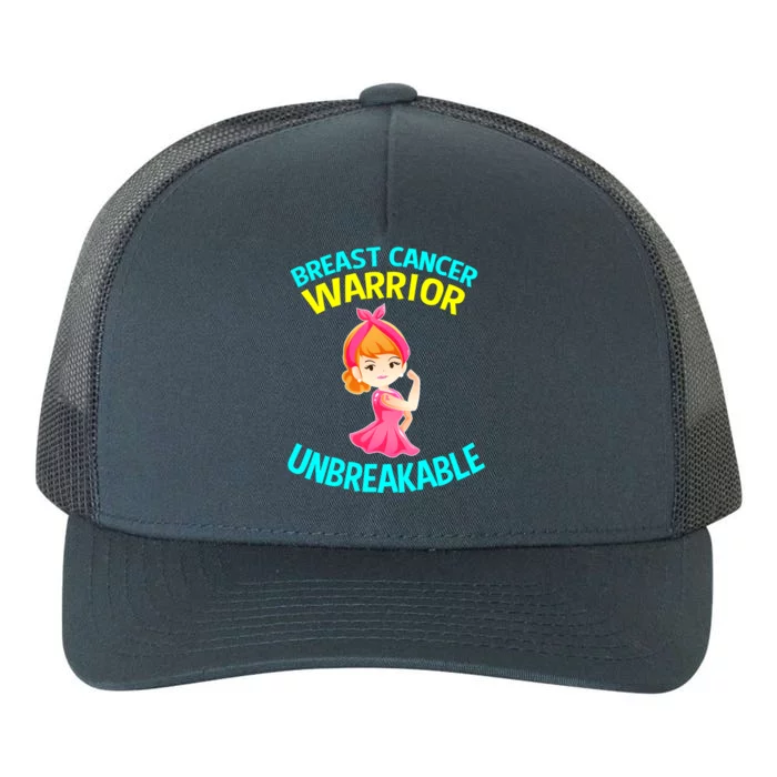 Breast Cancer Awareness Funny Gift Unbreakable Pink Warrior Gift Yupoong Adult 5-Panel Trucker Hat