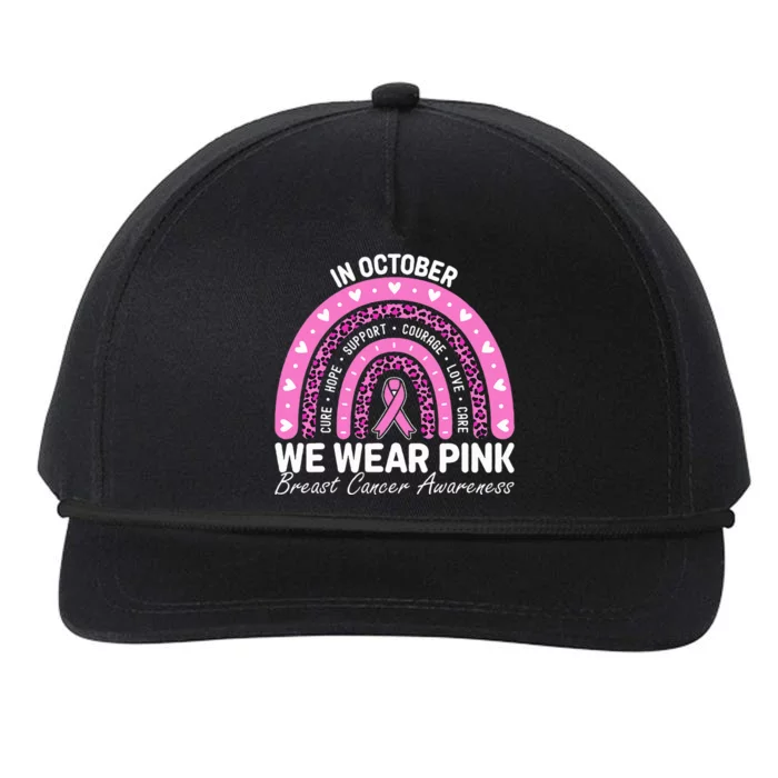 Breast Cancer Awareness Month In October We Wear Ribbon Snapback Five-Panel Rope Hat