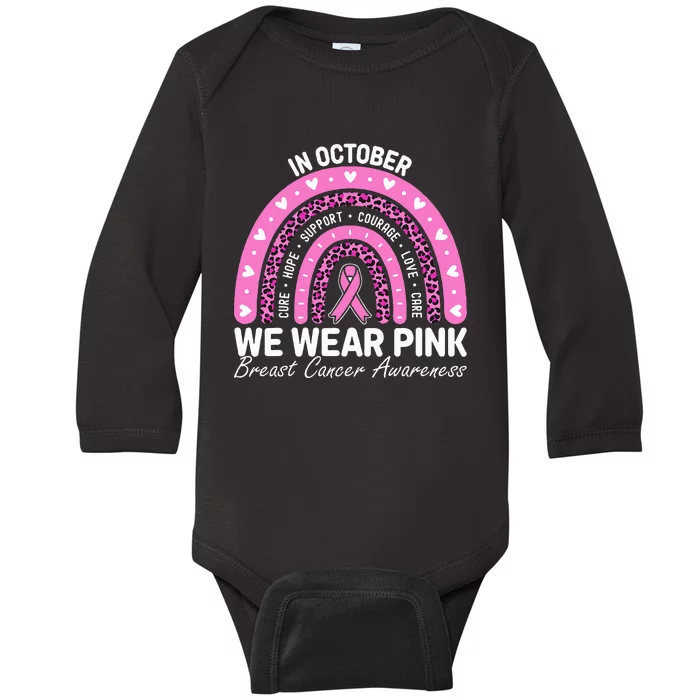 Breast Cancer Awareness Month In October We Wear Ribbon Baby Long Sleeve Bodysuit