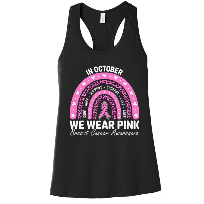 Breast Cancer Awareness Month In October We Wear Ribbon Women's Racerback Tank