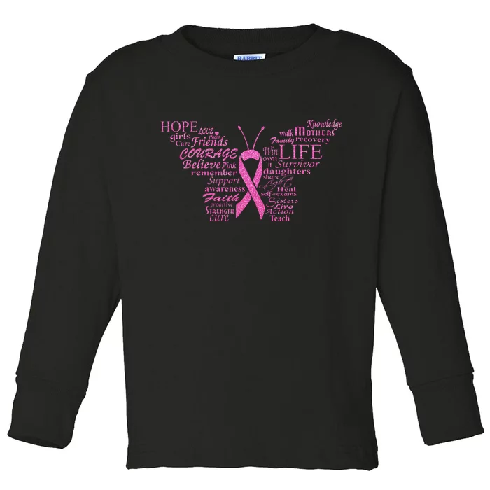 Breast Cancer Awareness Butterfly Ribbon Quotes Toddler Long Sleeve Shirt