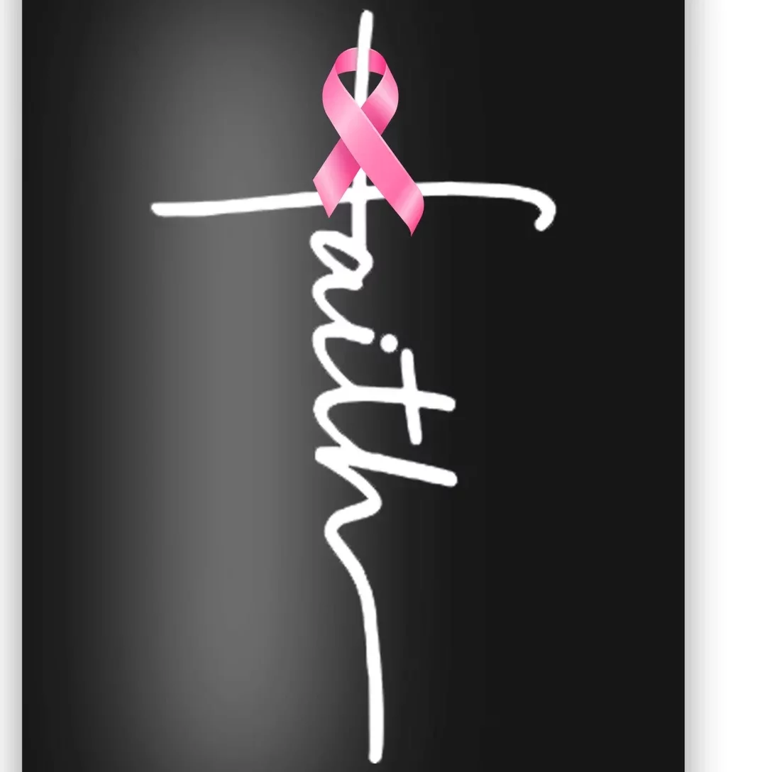 Breast Cancer Awareness Faith Cross Pink Ribbon Poster