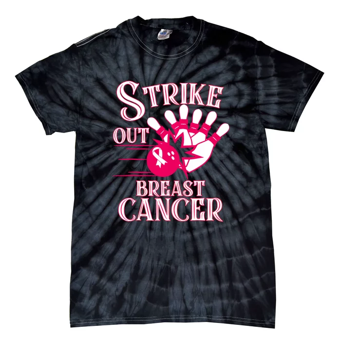 Breast Cancer Awareness Bowling Strike Out Pink Ribbon Gift Tie-Dye T-Shirt