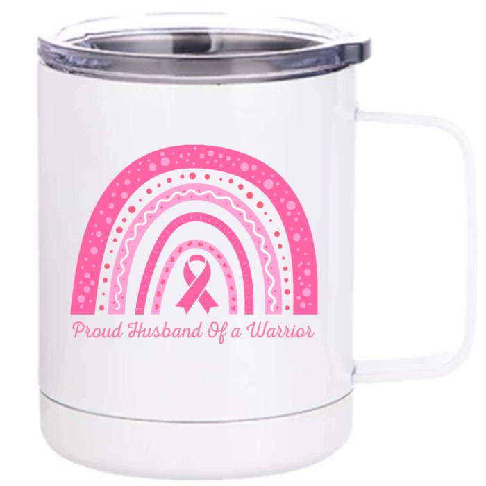 Breast Cancer Awareness Pink Proud Husband Of A Warrior Gift Front & Back 12oz Stainless Steel Tumbler Cup