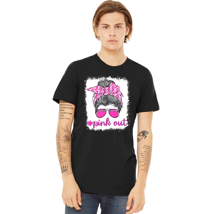 Breast Cancer Awareness Pink Out Football Messy Bun Bleached Gift Premium T-Shirt