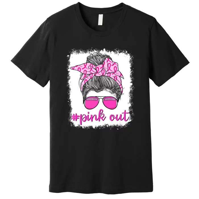 Breast Cancer Awareness Pink Out Football Messy Bun Bleached Gift Premium T-Shirt