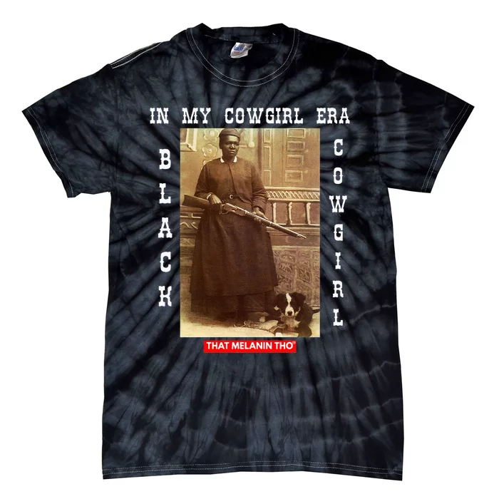 Black Cowgirls African American Black History Mary Fields Tie-Dye T-Shirt