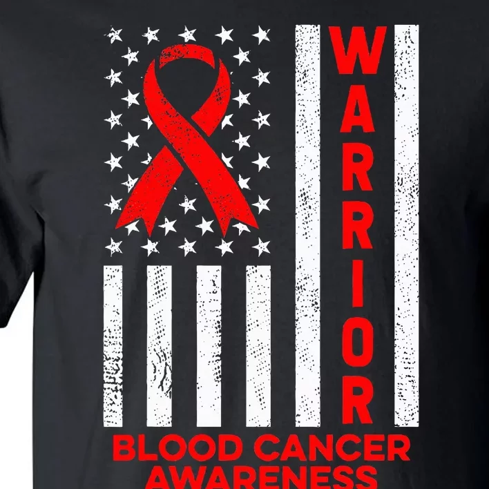 Blood Cancer Awareness Warrior American Flag Red Ribbon Tall T-Shirt