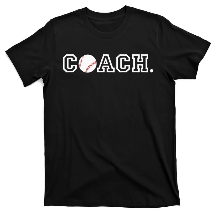 Baseball Coach Appreciation Gift for Coaches T-Shirt