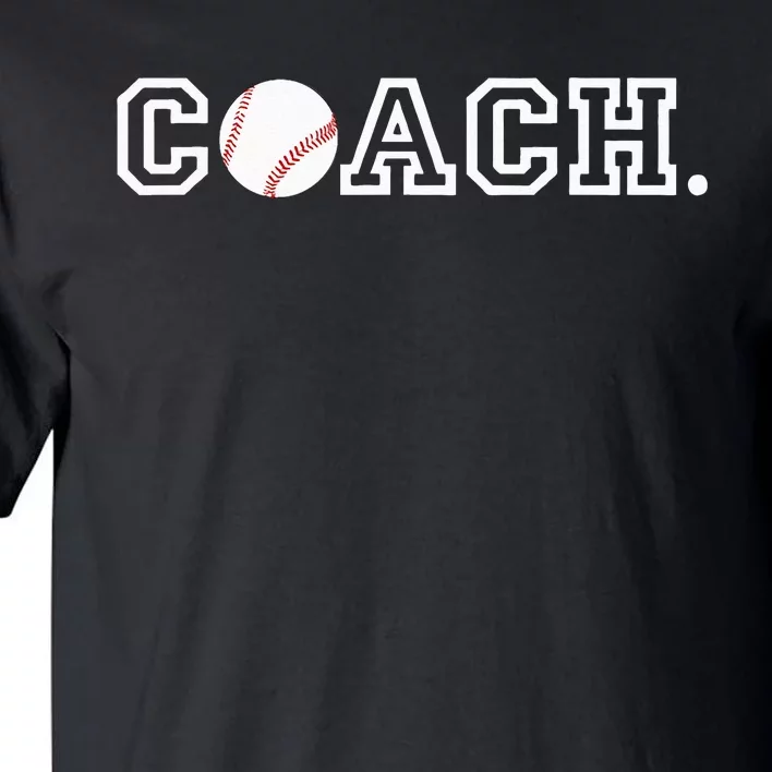 Baseball Coach Appreciation Gift for Coaches Tall T-Shirt