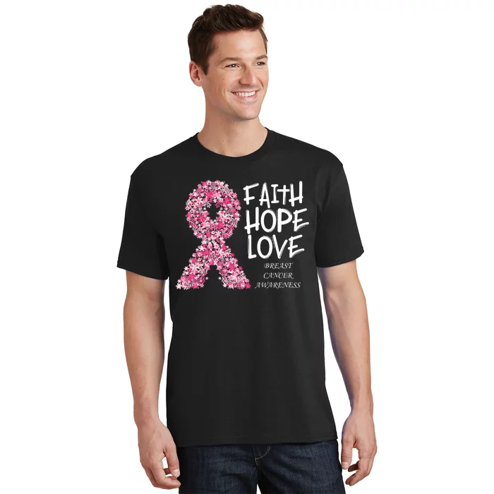 Breast Cancer Awareness Faith Love Hope Pink Ribbon T-Shirt