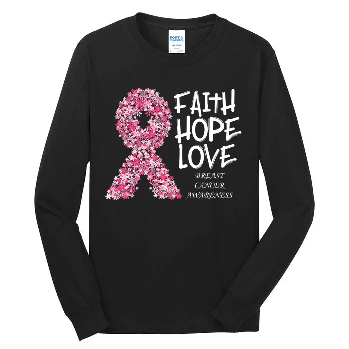 Breast Cancer Awareness Faith Love Hope Pink Ribbon Tall Long Sleeve T-Shirt