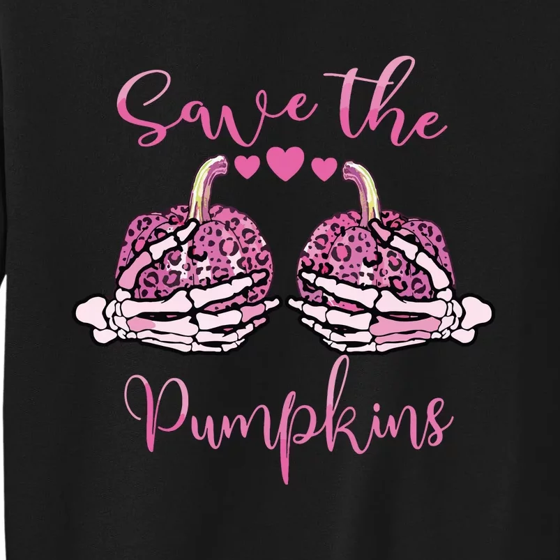 Breast Cancer Awareness Save Your Pumpkins Shirts Halloween Tall Sweatshirt