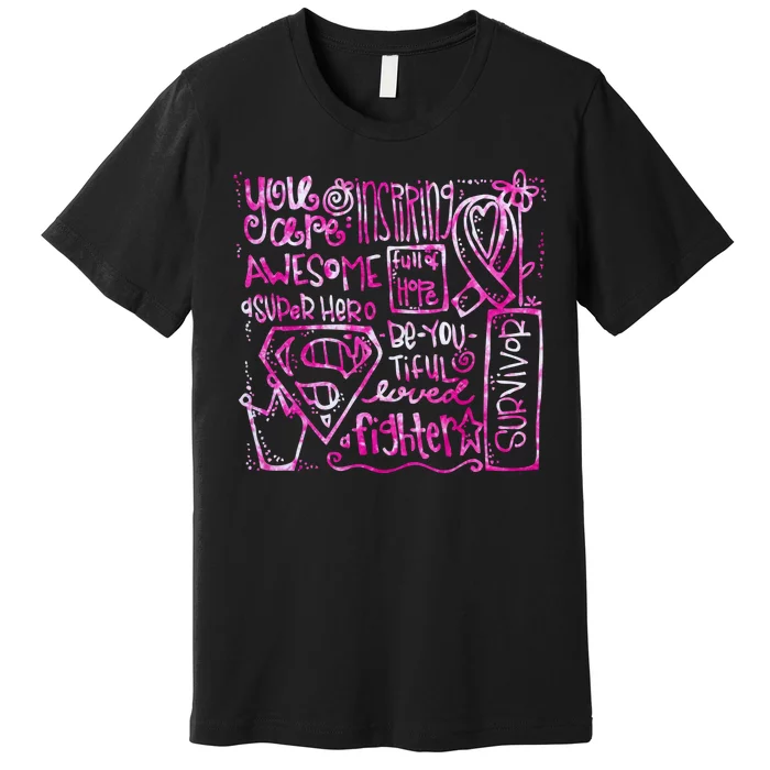 Breast Cancer Awareness Superhero Quotes Premium T-Shirt