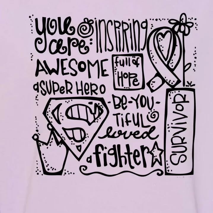 Breast Cancer Awareness Superhero Quotes Garment-Dyed Sweatshirt