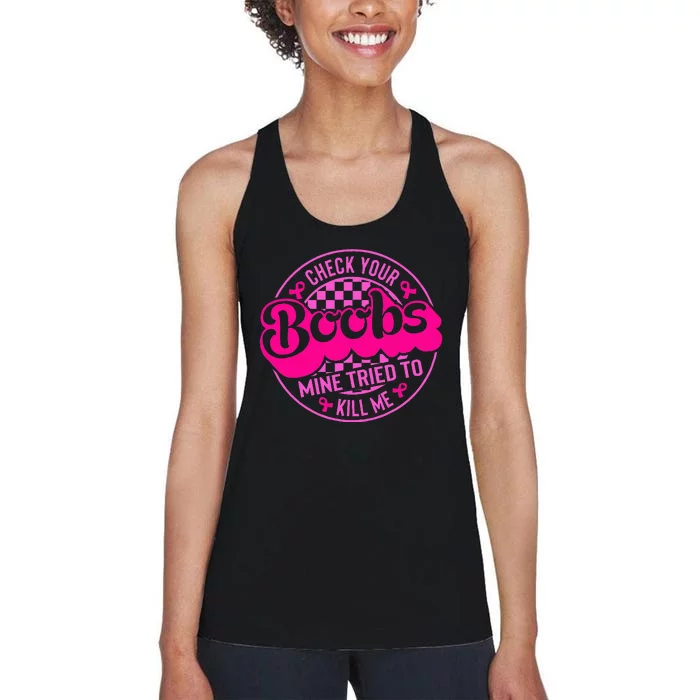 Breast Cancer Awareness Pink Check Your Boobs Survivor Gift Women's Racerback Tank