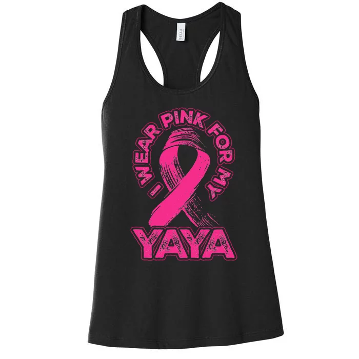 Breast Cancer Awareness I Wear Pink For My Yaya Ribbon Women's Racerback Tank