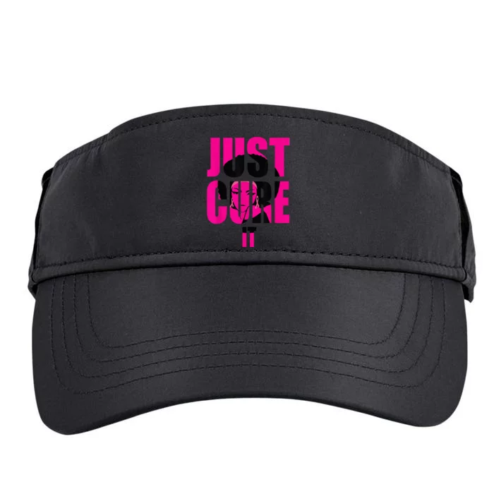 Breast Cancer Awareness Shirt Just Cure It Pink Ribbon Tee Adult Drive Performance Visor